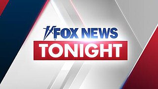 <i>Fox News Tonight</i> American TV series or program