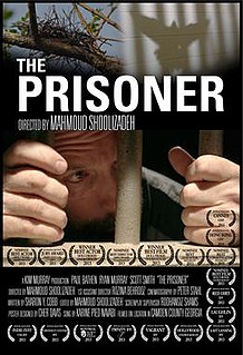 <i>The Prisoner</i> (2013 film) 2013 film by Mahmoud Shoolizadeh