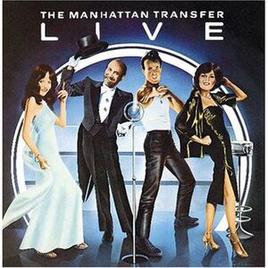 The Manhattan Transfer Live