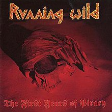 Wild Running - 1991 - Piracy.jpg-тің алғашқы жылдары