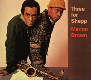 <i>Three for Shepp</i> album by Marion Brown