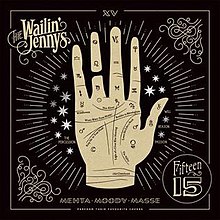 Обложка альбома Fifteen (альбом The Wailin 'Jennys) .jpg