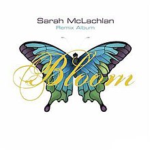 Сара МакЛахлан-Bloom-Remix Album.jpg