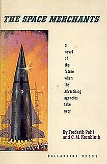 <i>The Space Merchants</i> 1953 novel by Frederik Pohl and C. M. Kornbluth