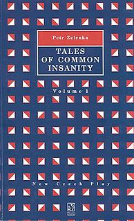 <i>Tales of Common Insanity</i>