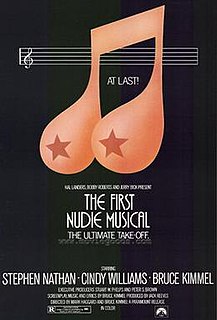 <i>The First Nudie Musical</i> 1976 film by Bruce Kimmel