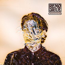 Remo drive a portrait of an ugly man.jpg
