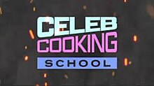 Celeb Cooking School.jpg