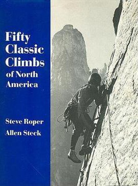 Cover of first paperback edition. Dick Long on the East Buttress of Middle Cathedral Rock.
