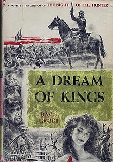 <i>A Dream of Kings</i> (novel) novel by Davis Grubb