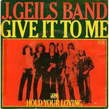 Give it to Me - The J. Geils Band.jpg