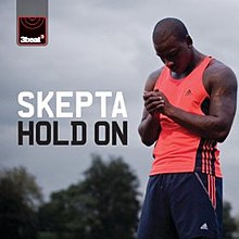 Hold On (Skepta Song) - Wikipedia