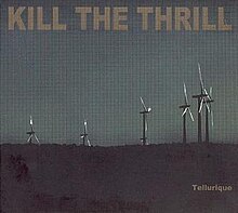 Kill the Thrill - Tellurique.jpg