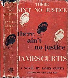 "There Ain't No Justice" (novel).jpg