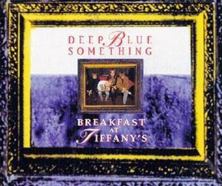 <span class="mw-page-title-main">Breakfast at Tiffany's (song)</span> 1995 single by Deep Blue Something