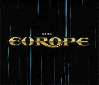 Hero (Europe song) 2004 single by Europe