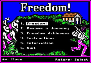 Freedom! is an educational computer game developed and published by MECC. The player assumes the role of a runaway slave in the Antebellum Period of American history who is trying to reach the North through the Underground Railroad. The game met a mixed reception; some educators found it valuable while others found it racially offensive due to its use of stereotyped speech by slave characters.
