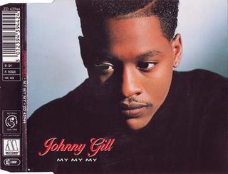 <span class="mw-page-title-main">My, My, My (Johnny Gill song)</span> 1990 single by Johnny Gill