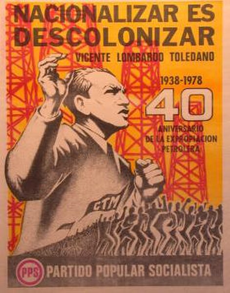A PPS poster from 1978, celebrating the 40th anniversary of the nationalization of Mexico's oil industry. The slogan reads, "To Nationalize is to De-c