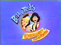 Bill & Ted's Excellent Adventures Season 2 title card BillAndTedsExcellentAdventuresDIC.jpg
