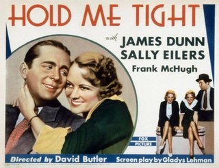 <i>Hold Me Tight</i> (1933 film) 1933 film