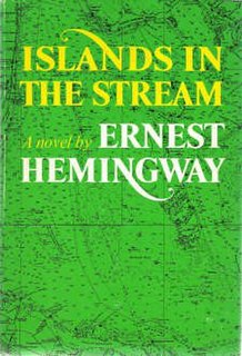 <i>Islands in the Stream</i> (novel) novel by Ernest Hemingway