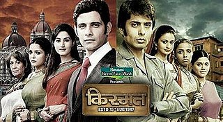 <i>Kismat</i> (TV series) Indian TV series or programme