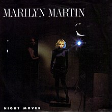 Marilyn Martin Night Moves 1986 single cover.jpg