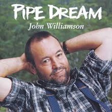 Pipe Dream, John Williamson.jpg