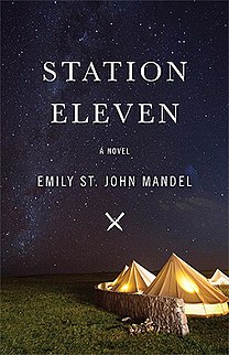 <i>Station Eleven</i> 2014 science fiction novel