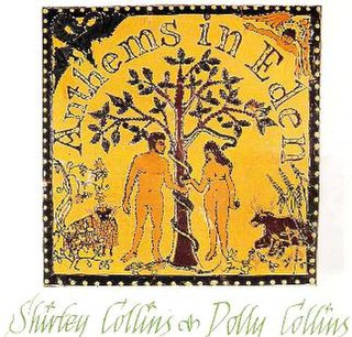 <i>Anthems in Eden</i> 1969 studio album by Shirley and Dolly Collins