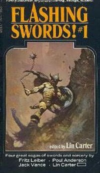 Flashing Swords! #1 (Dell Books, 1973), edited by Lin Carter – a showcase for the SAGA authors