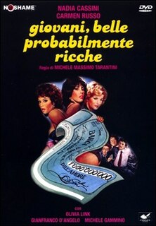 <i>Giovani, belle... probabilmente ricche</i> 1982 film by Michele Massimo Tarantini