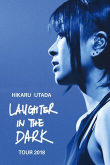 Hikaru Utada Laughter in the Dark Tour 2018 - Wikipedia
