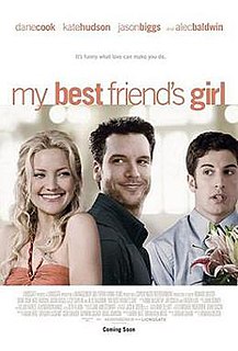 <i>My Best Friends Girl</i> (2008 film) 2008 film by Howard Deutch