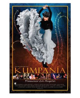 <i>Kumpanía: Flamenco Los Angeles</i> 2011 American film