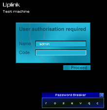 The applications in Uplink are highly simplified, and almost fully automated, similar to depictions in movies such as Hackers. Pwd Cracking in Uplink.PNG