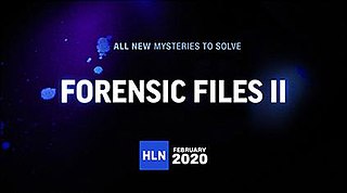 <i>Forensic Files II</i> American true-crime documentary TV series