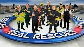 <i>Real Rescues</i> British TV series or programme