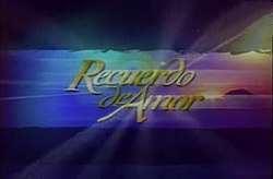 Recuerdo de Amor-titlecard.jpg