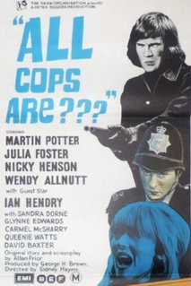 <i>All Coppers Are...</i> Film