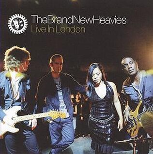 <i>Live in London</i> (Brand New Heavies album) live album by the Brand New Heavies