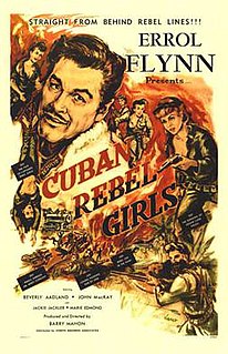 <i>Cuban Rebel Girls</i> 1959 American film directed by Barry Mahon