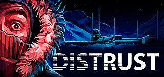 <i>Distrust</i> (video game) 2017 survival video game