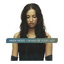 Hinda Hicks I Wanna Be Your Lady.jpg