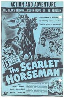 <i>The Scarlet Horseman</i> 1946 film by Ray Taylor, Lewis D. Collins