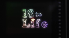 18 to Life - Intertitle.png
