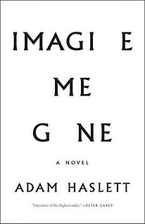 <i>Imagine Me Gone</i> 2016 novel by Adam Haslett