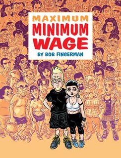 <i>Minimum Wage</i> (comics) book by Bob Fingerman