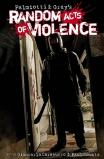 <i>Random Acts of Violence</i> (comics) 2010 graphic novel